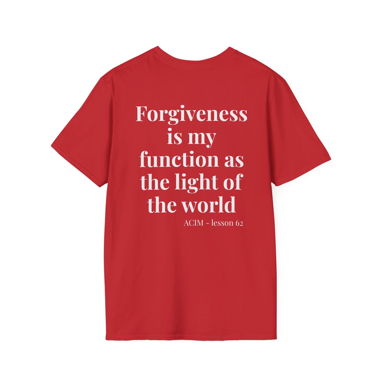 Lesson 62 T‑Shirt — Inspirational Faith Tee