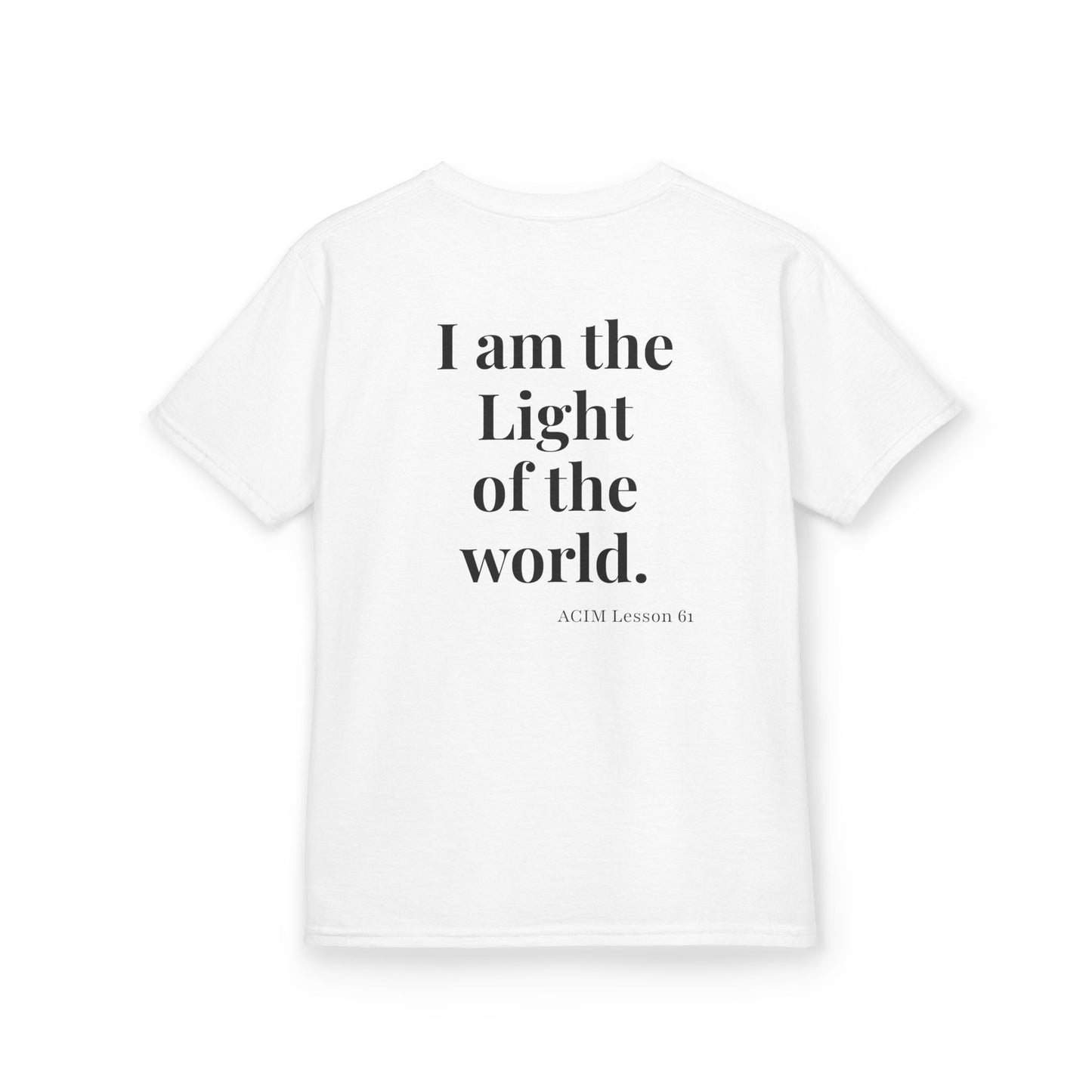 Kids Tee — ACIM Lesson 51  "I am the Light of the world." | Inspirational Youth Shirt