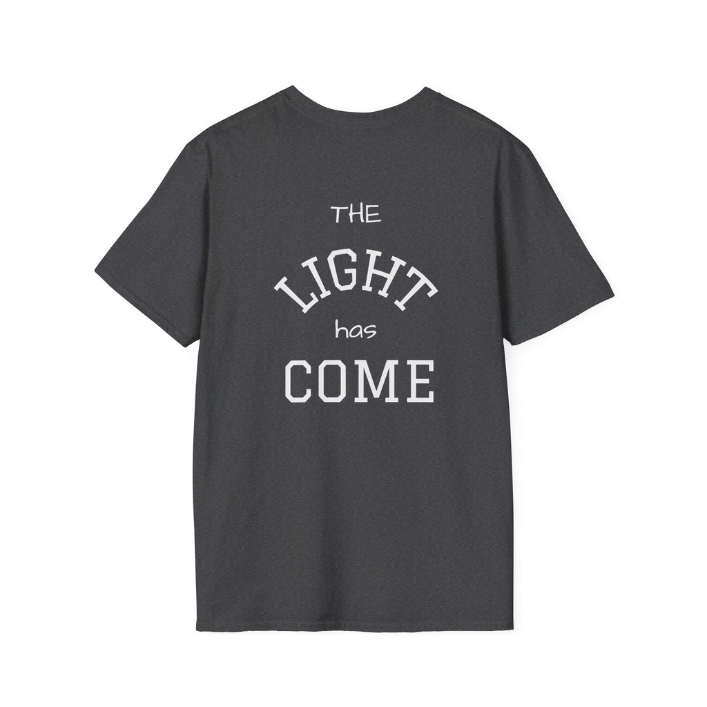 Escape the Darkness / The Light Has Come T‑Shirt — Inspirational  Faith Tee