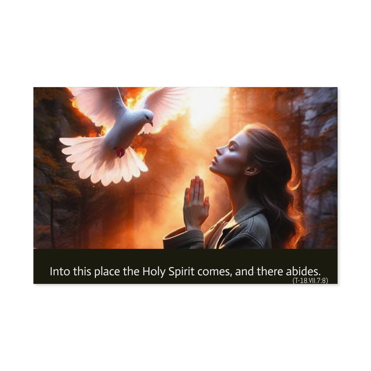 "Into this place the Holy Spirit comes, and there abides." Uncoated Spiritual Wall Art