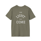Escape the Darkness / The Light Has Come T‑Shirt — Inspirational  Faith Tee