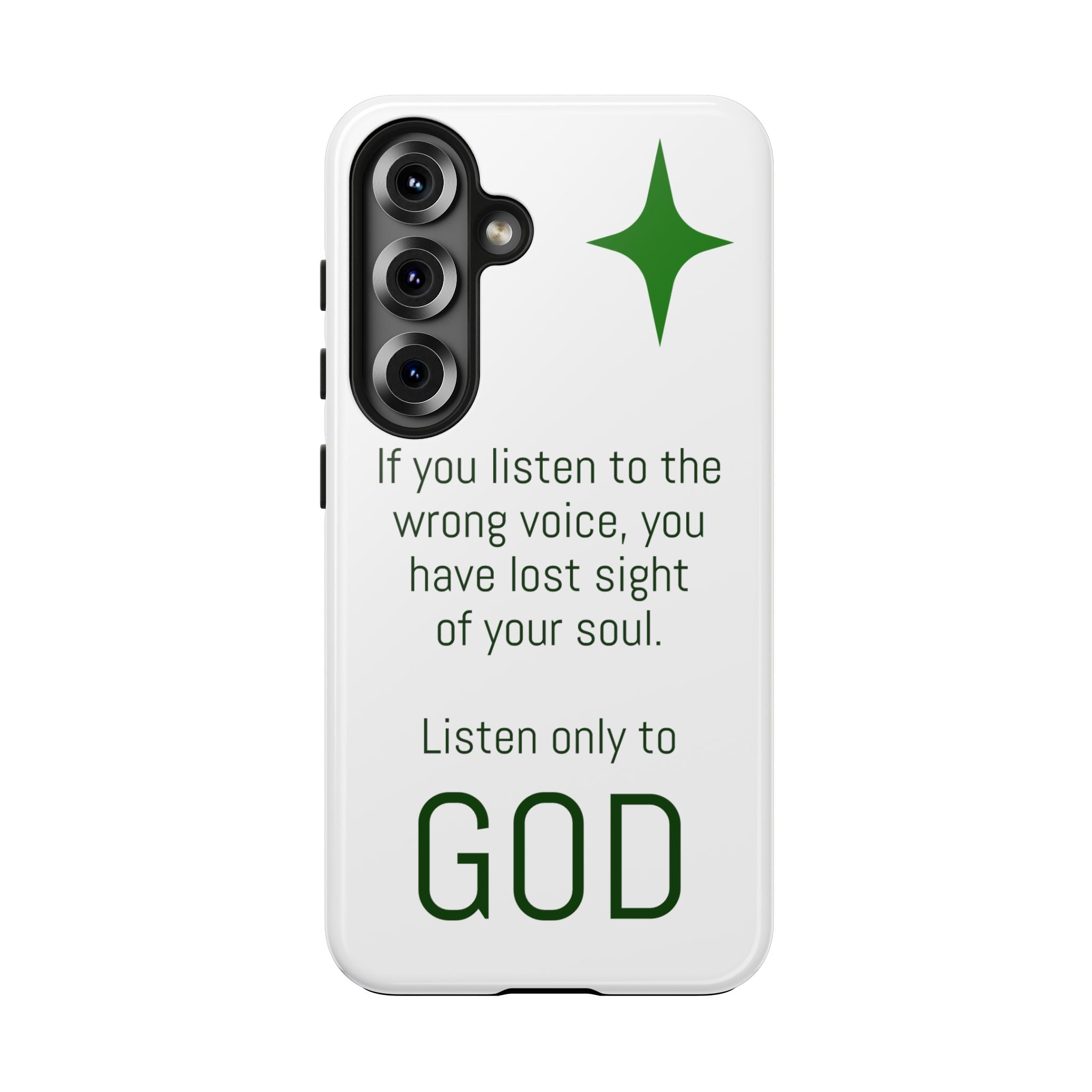 Inspirational 'Listen Only to God' Tough Phone Case