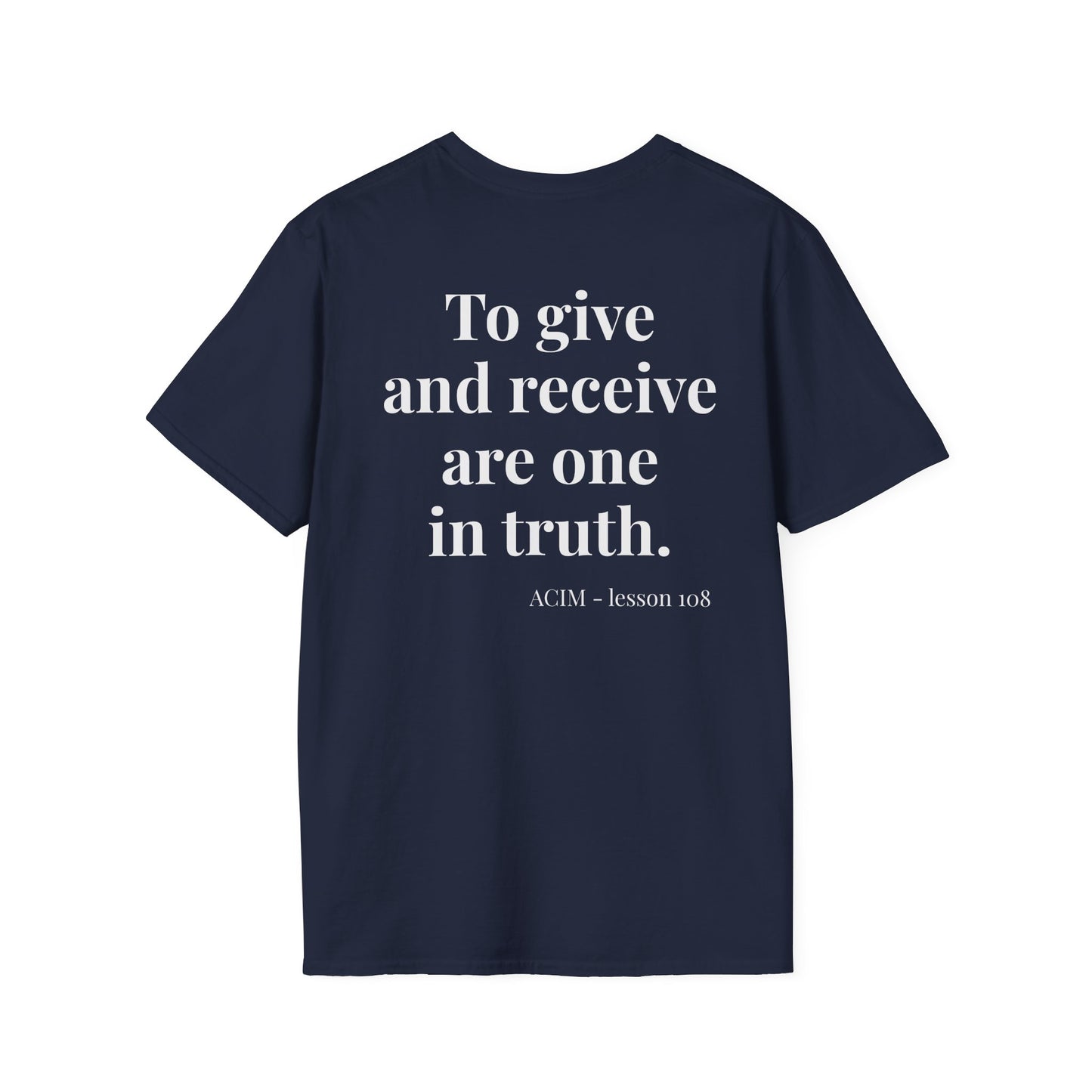 Lesson 108 T‑Shirt — Inspirational  Faith Tee