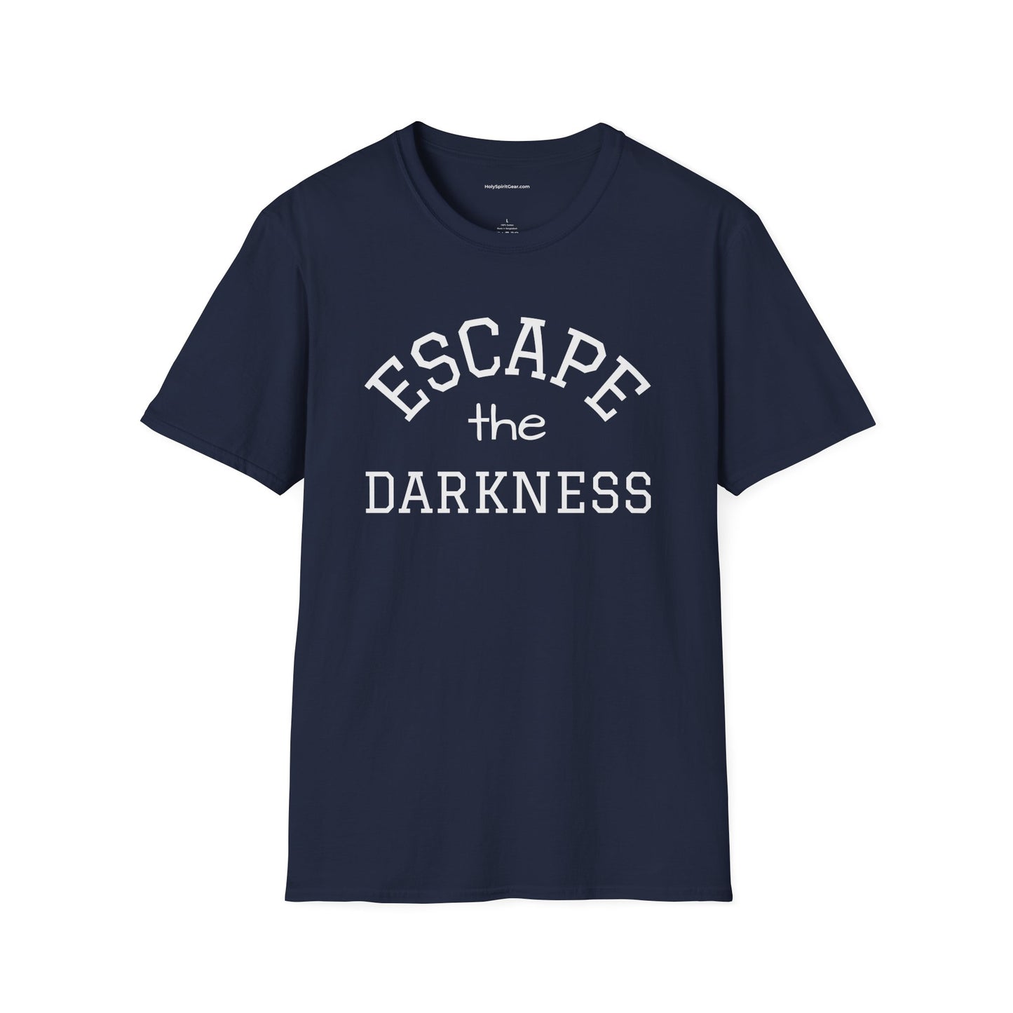 Escape the Darkness / The Light Has Come T‑Shirt — Inspirational  Faith Tee