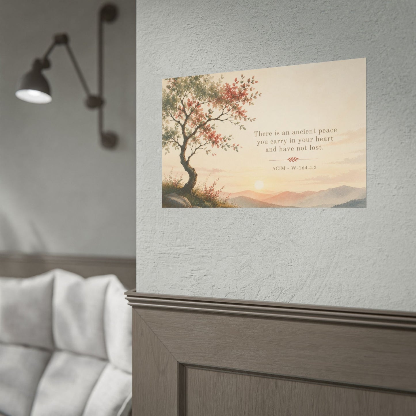 "There is an ancient peace..."   - ACIM Inspirational Wall Art (Rolled Poster)