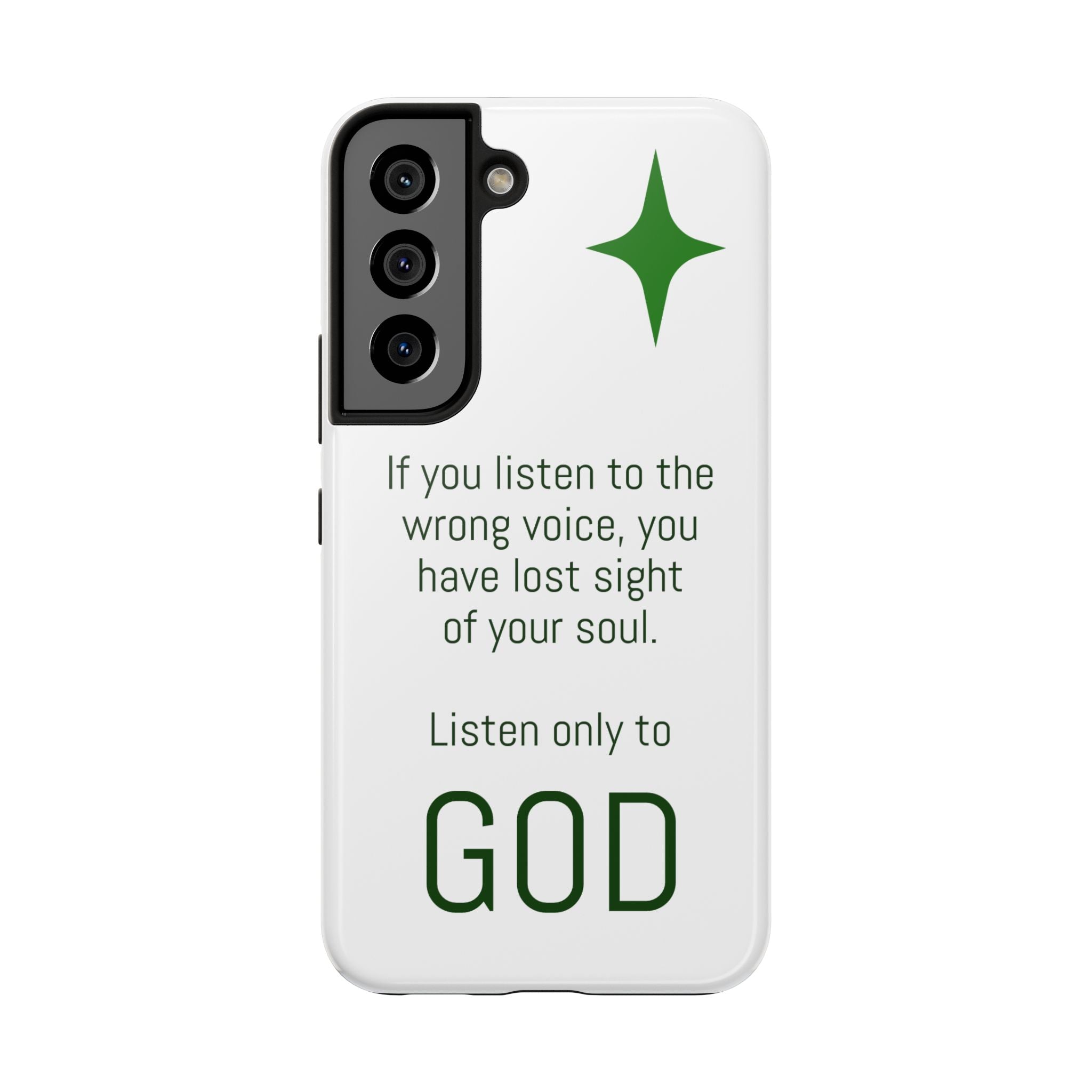 Inspirational 'Listen Only to God' Tough Phone Case