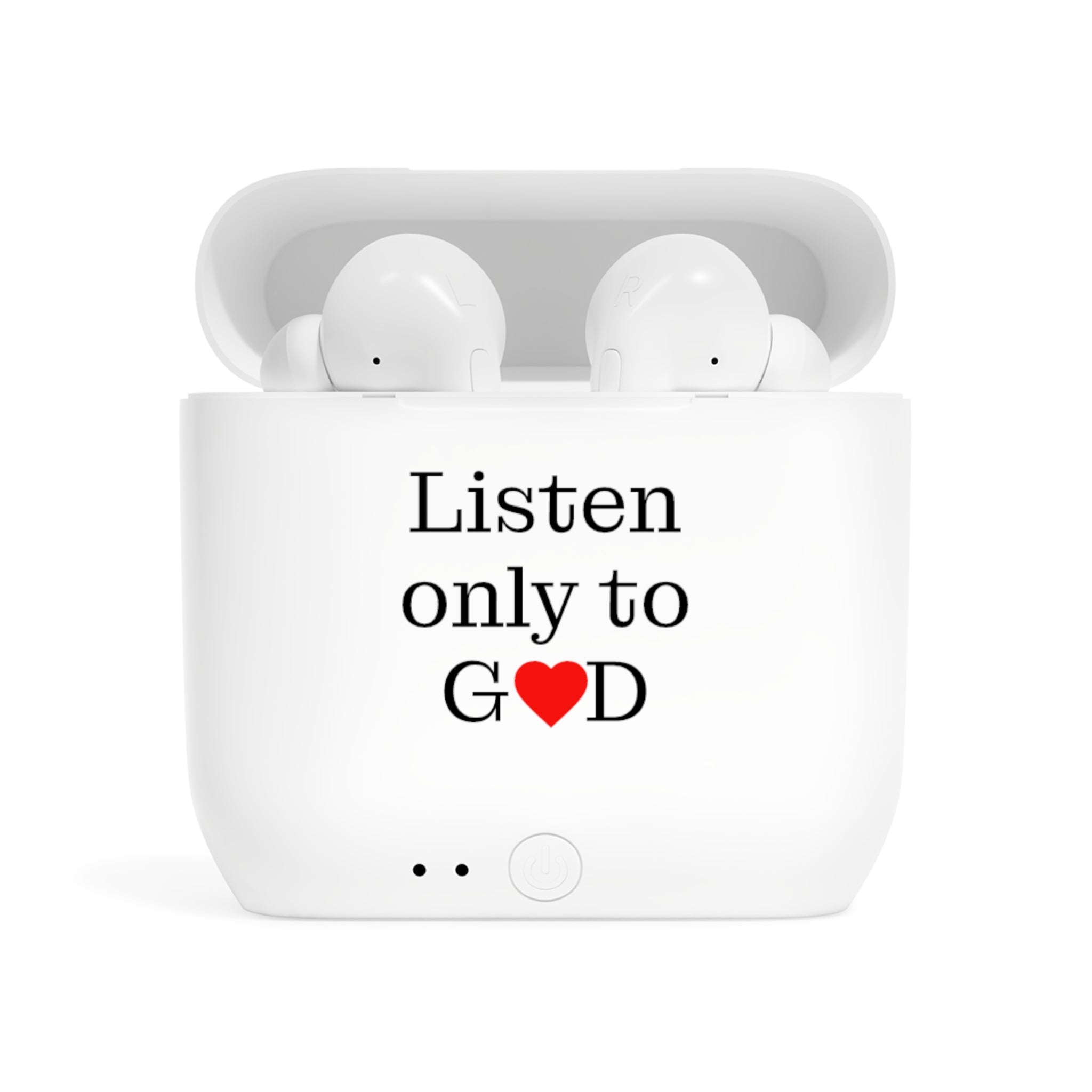 Wireless Earbuds Case — "Listen only to God" Charging Case