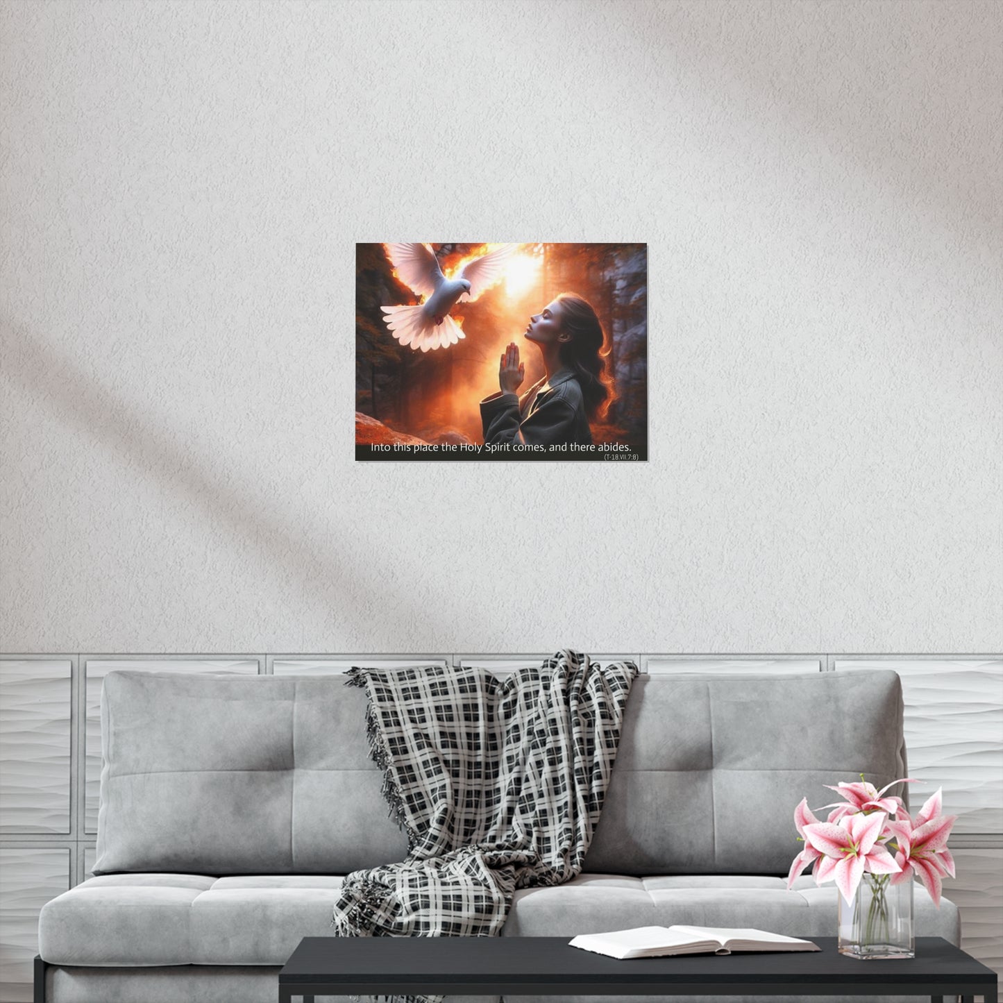 "Into this place the Holy Spirit comes, and there abides." Uncoated Spiritual Wall Art