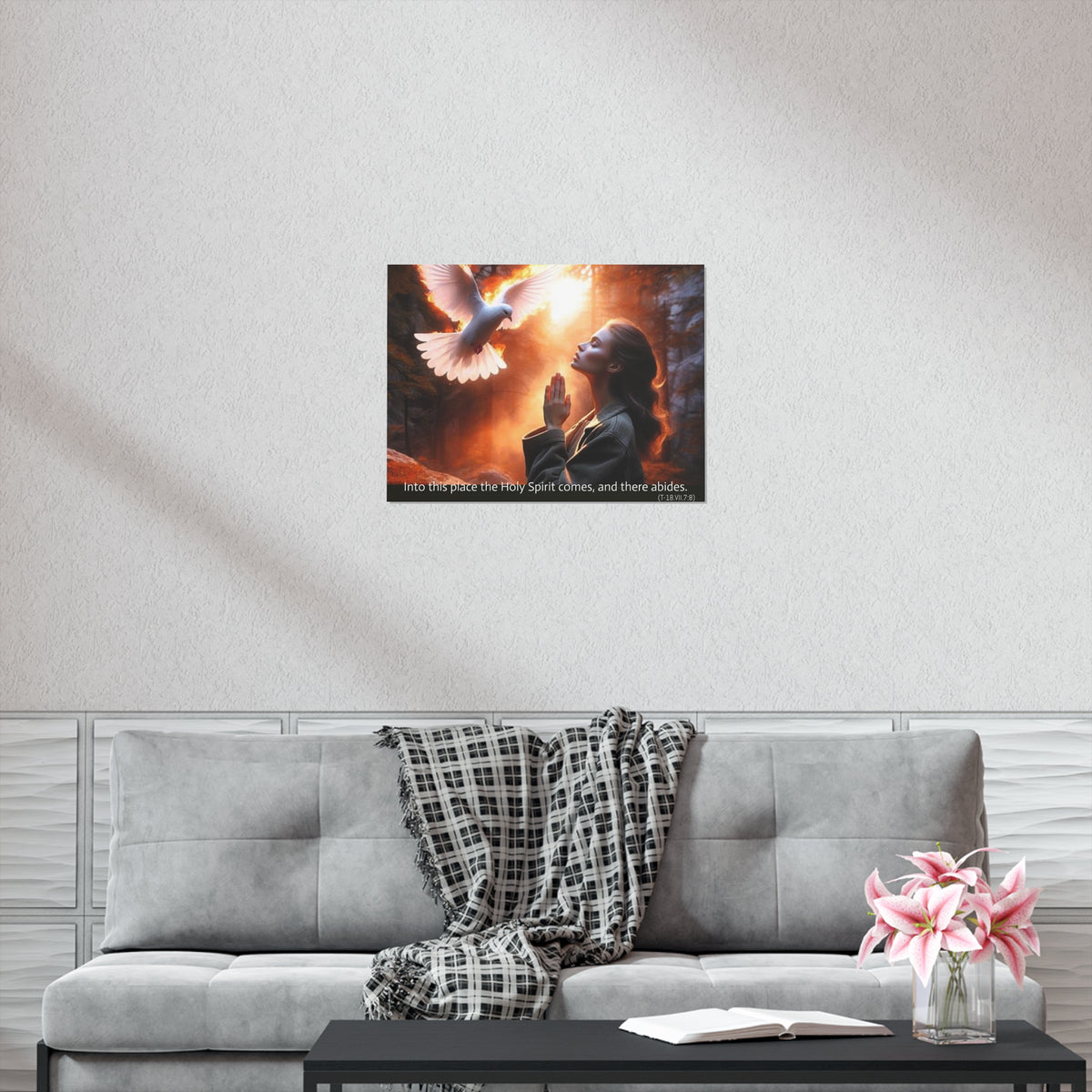 "Into this place the Holy Spirit comes, and there abides." Uncoated Spiritual Wall Art