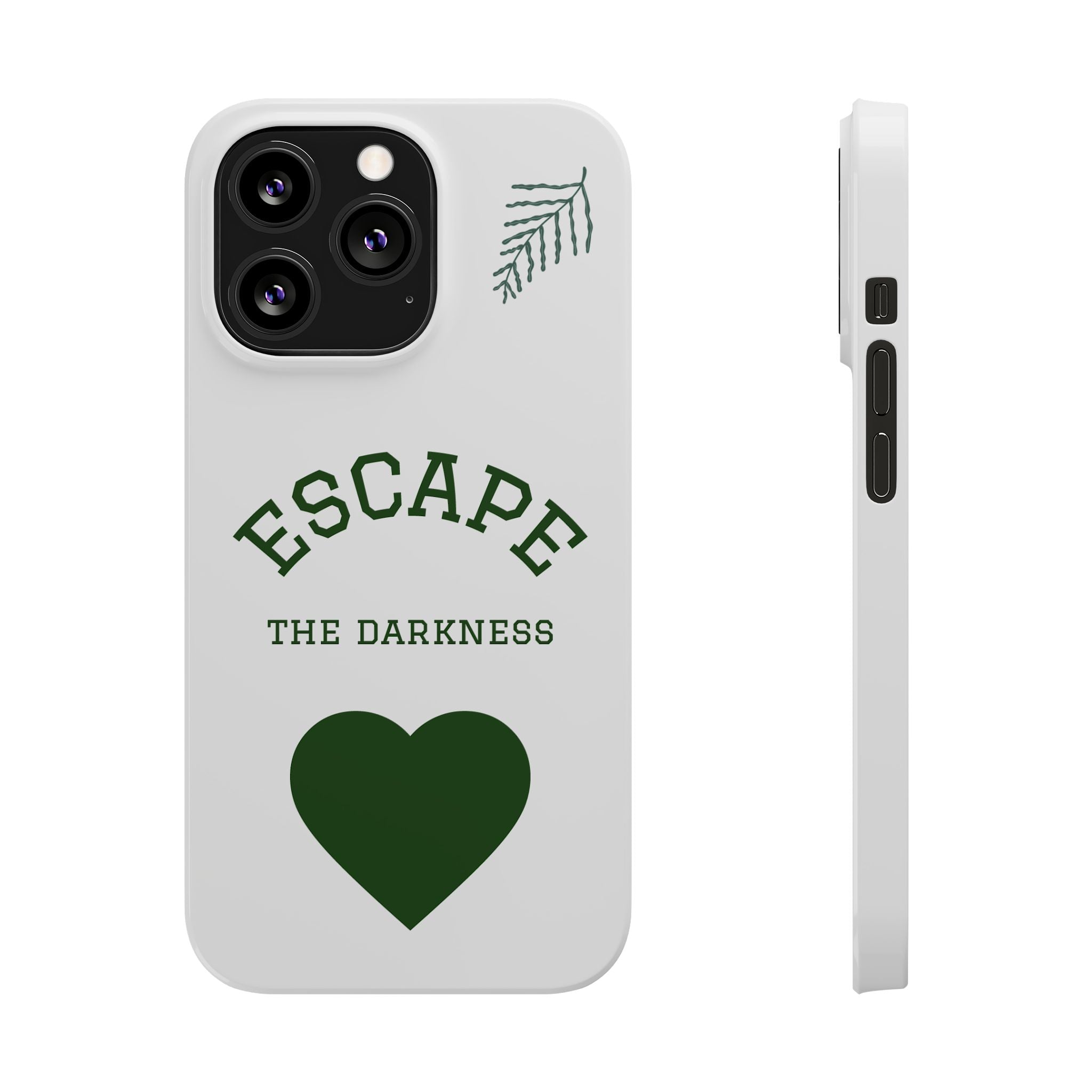 Escape the Darkness Slim Phone Case — Minimal Green Heart & Leaf Phone Cover