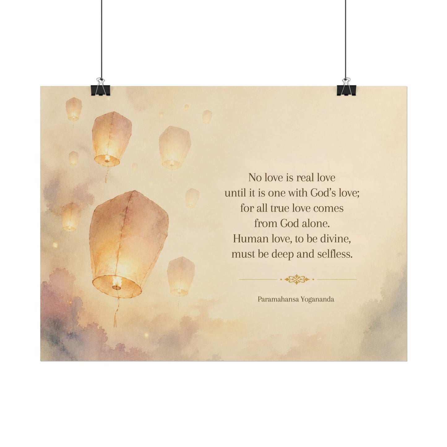 Rolled Poster — Inspirational Lantern Quote: "No love is real love until it is one with God’s love"