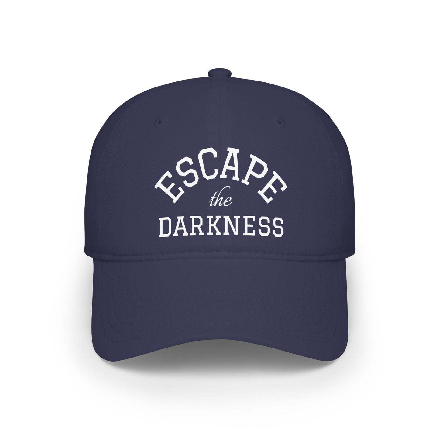Baseball Cap — "Escape the Darkness" Embroidered  Low Profile Hat