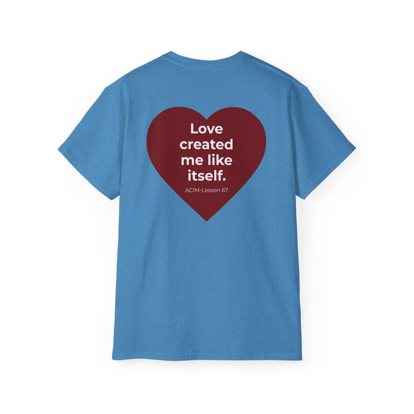 ACIM Lesson 67  —  Red Heart Graphic Tee