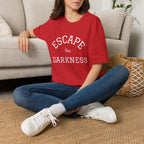 Escape the Darkness  — Inspirational  Faith Tee