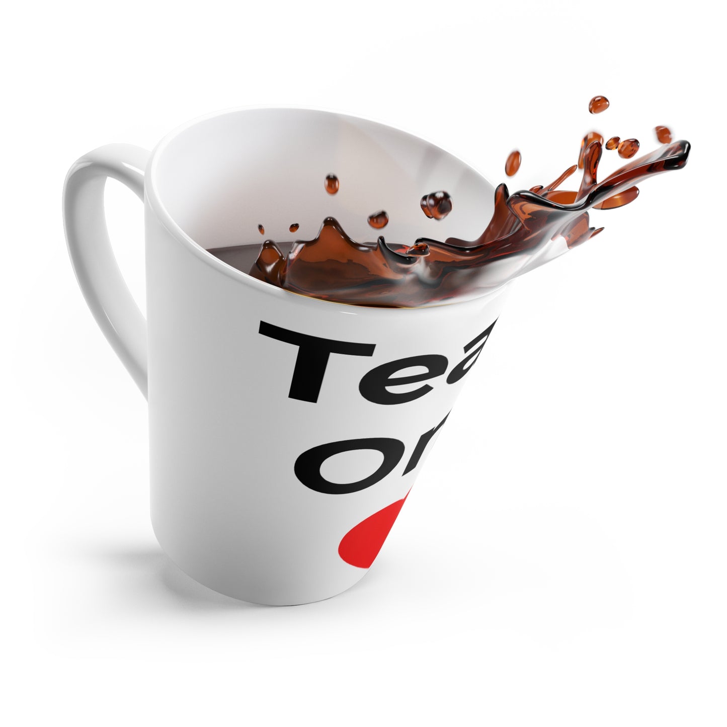 Latte Mug — "Teachers Only Love"