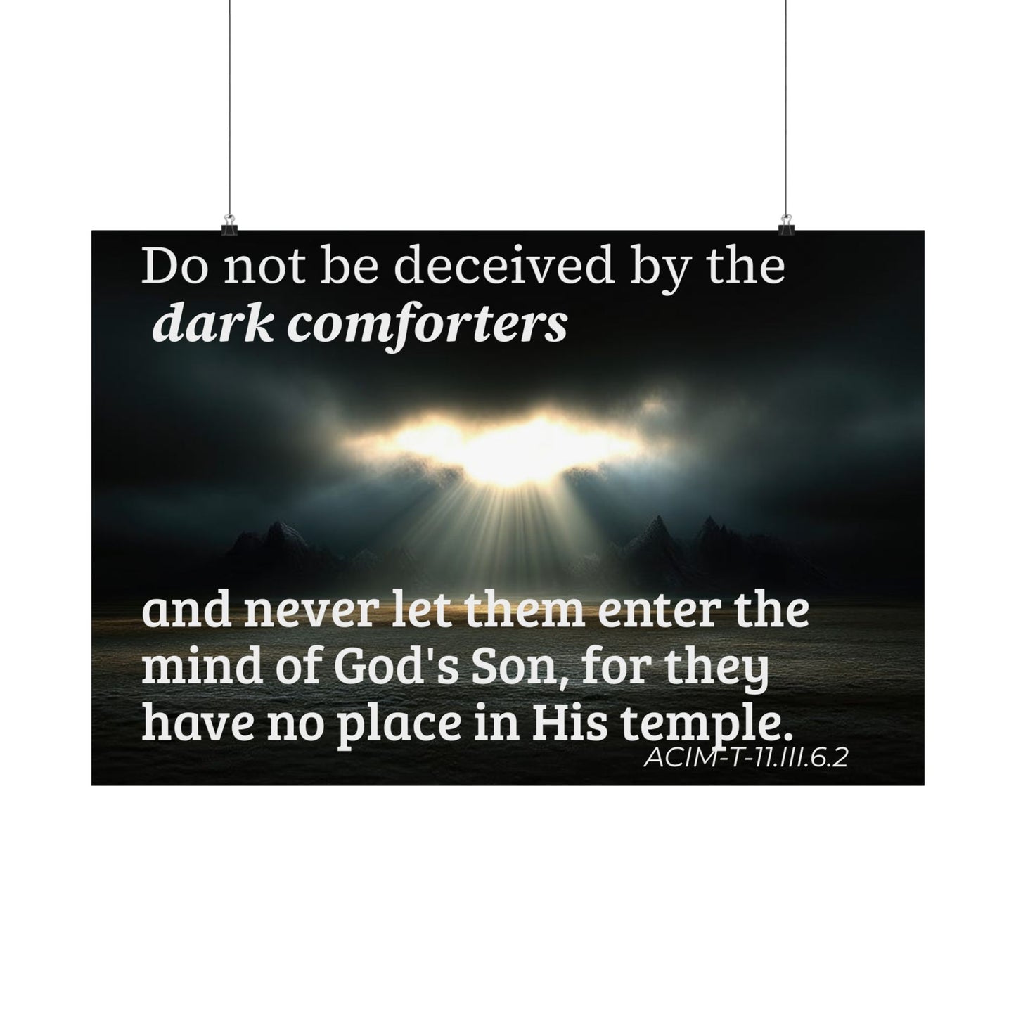 Inspirational Christian Poster — “Do not be deceived by the dark comforters” Matte Horizontal Print