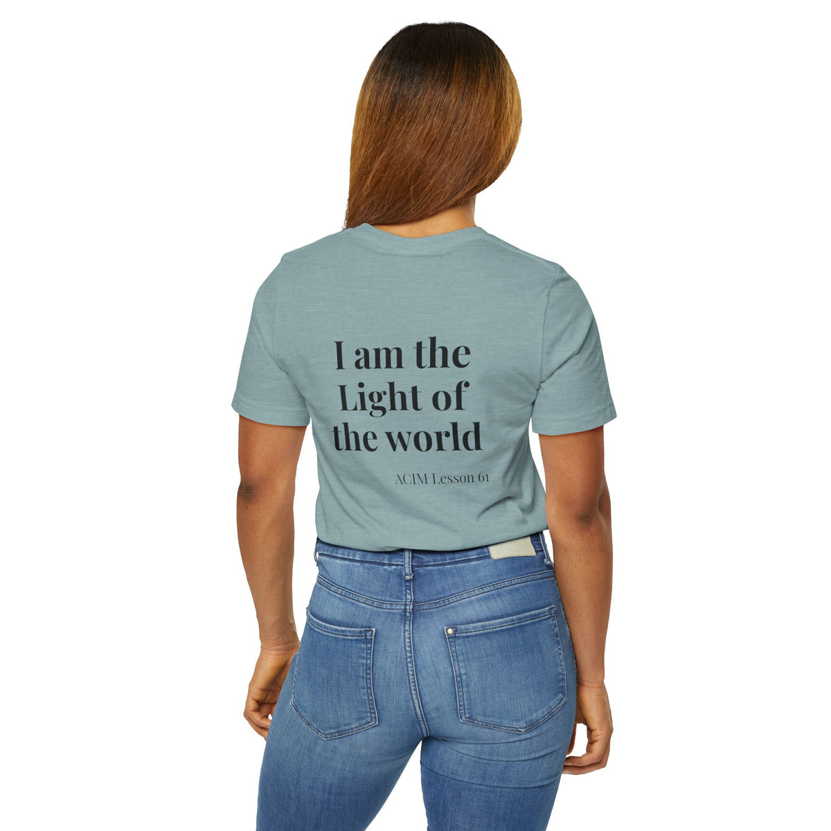 ACIM Lesson 61 — "I Am the Light of the World" Spiritual Tee