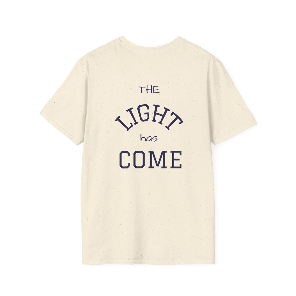 Escape the Darkness / The Light Has Come T‑Shirt — Inspirational  Faith Tee