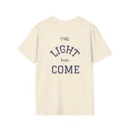 Escape the Darkness / The Light Has Come T‑Shirt — Inspirational  Faith Tee