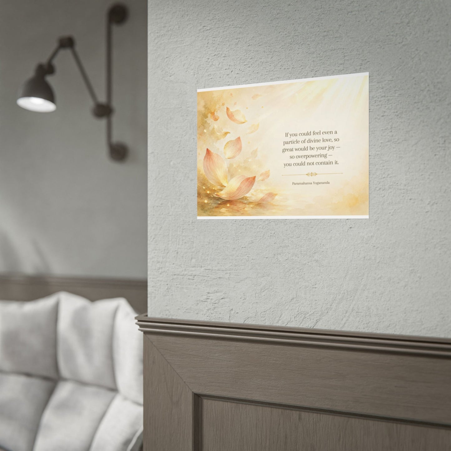 Rolled Poster — Inspirational Lotus Quote Wall Art ("If you could feel even a particle of divine love…")