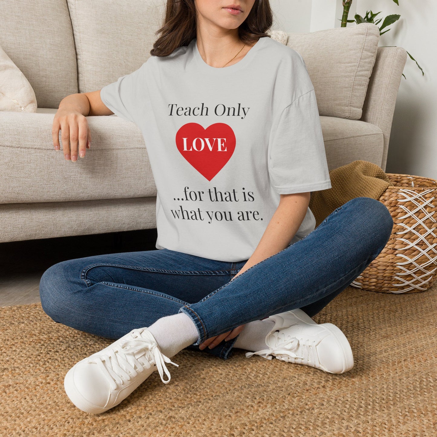Teach Only Love T-Shirt — Inspirational Teacher Tee