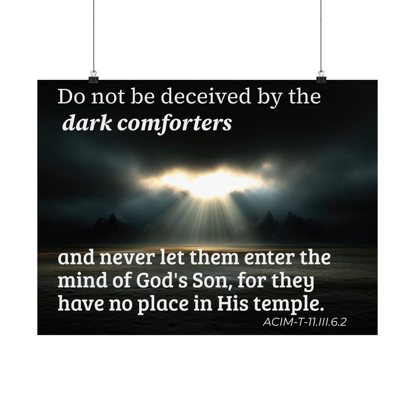 Inspirational Christian Poster — “Do not be deceived by the dark comforters” Matte Horizontal Print