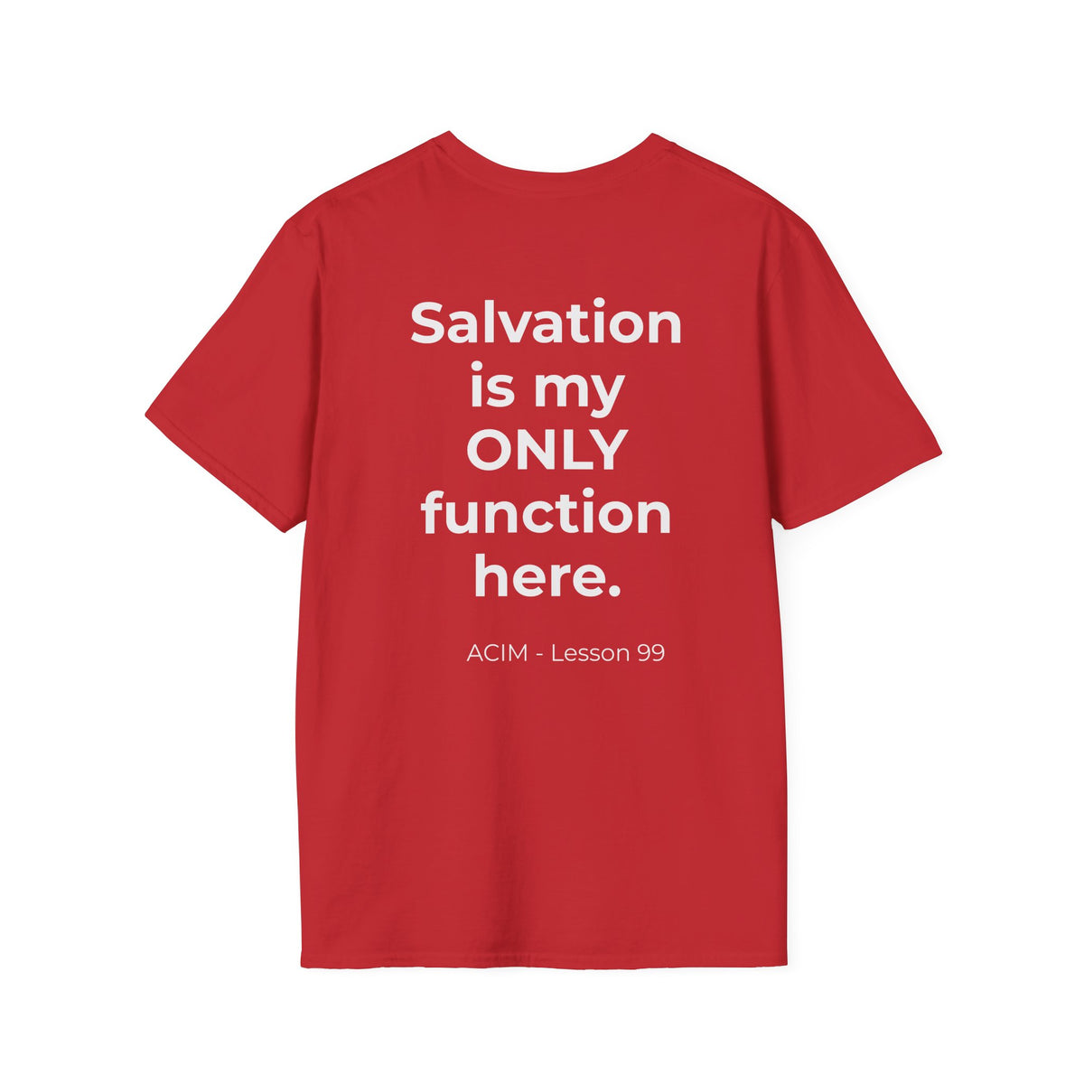ACIM Lesson 99 --- Graphic T‑Shirt