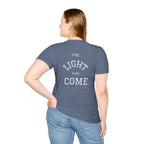 Escape the Darkness / The Light Has Come T‑Shirt — Inspirational  Faith Tee