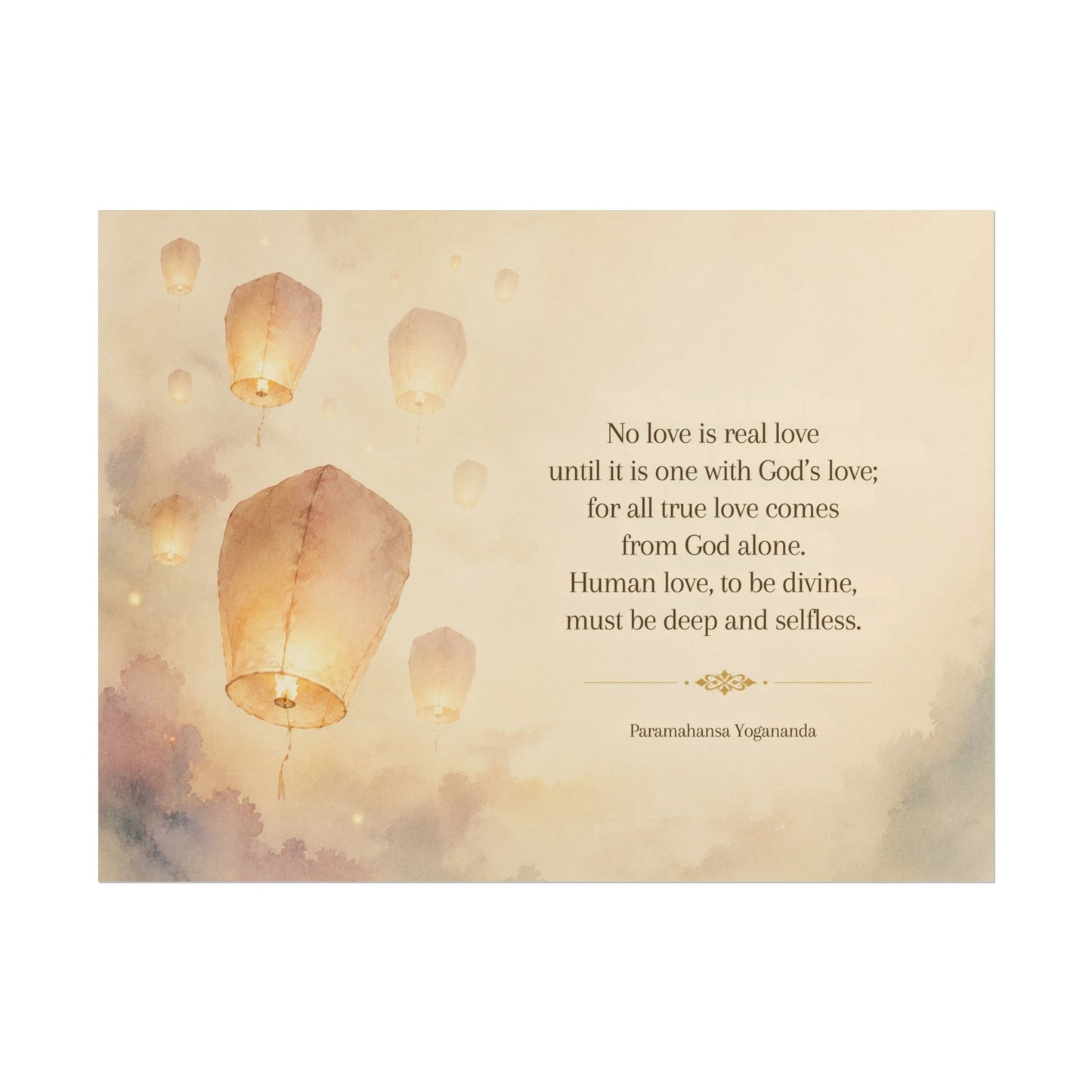 Rolled Poster — Inspirational Lantern Quote: "No love is real love until it is one with God’s love"