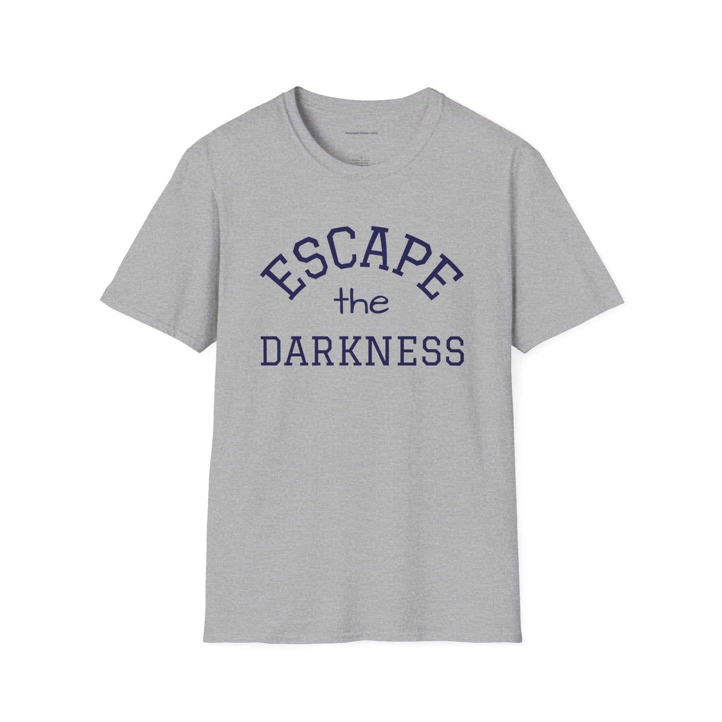 Escape the Darkness / The Light Has Come T‑Shirt — Inspirational  Faith Tee