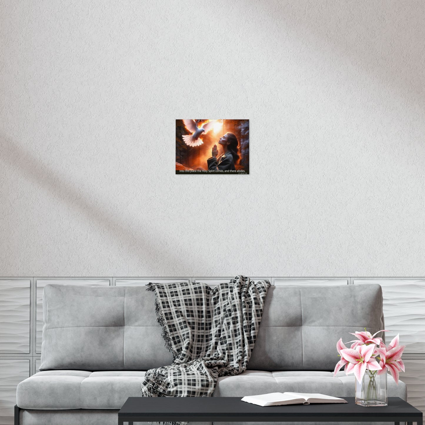 "Into this place the Holy Spirit comes, and there abides." Uncoated Spiritual Wall Art