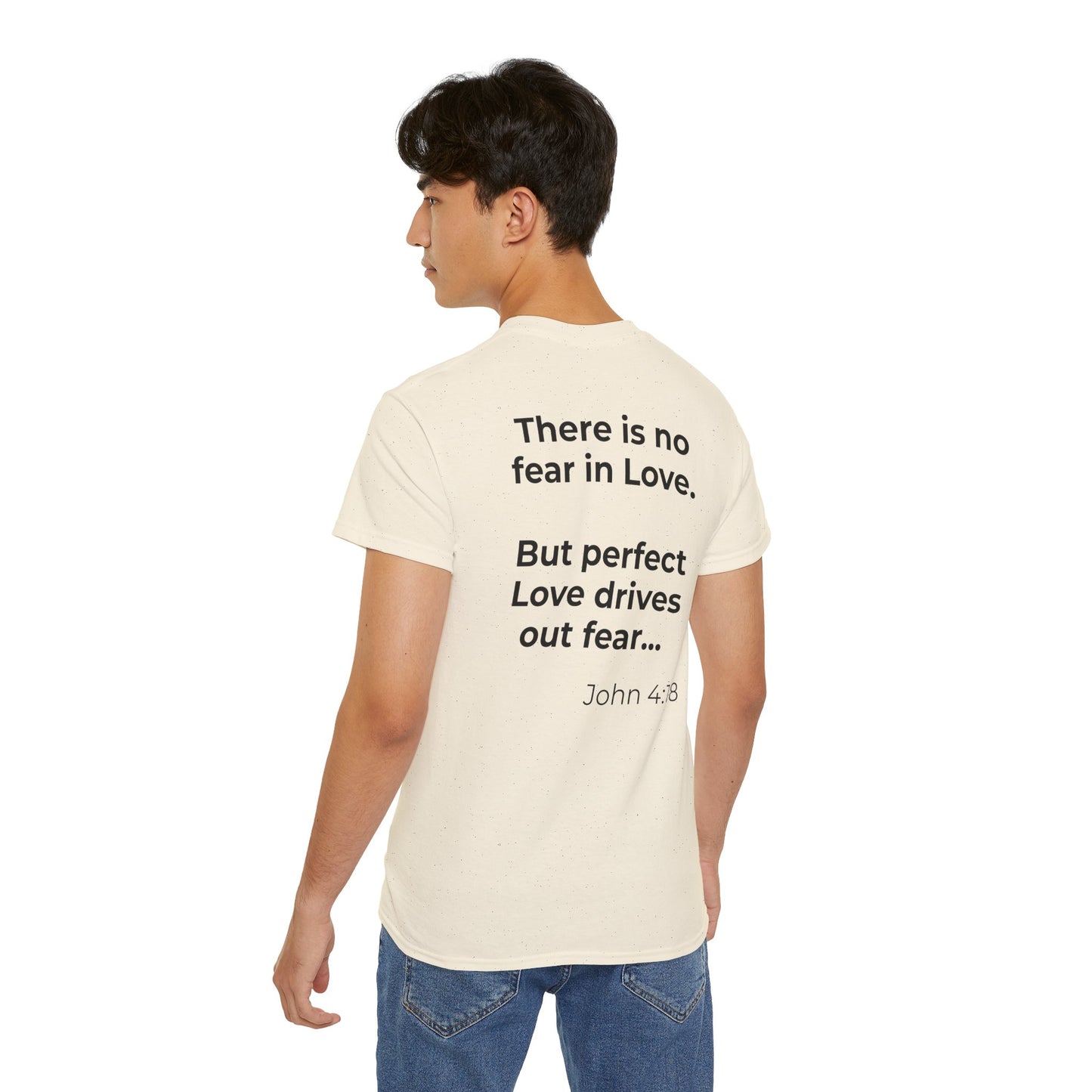 Teach Only Love T‑Shirt — John 4:18 Inspirational Tee