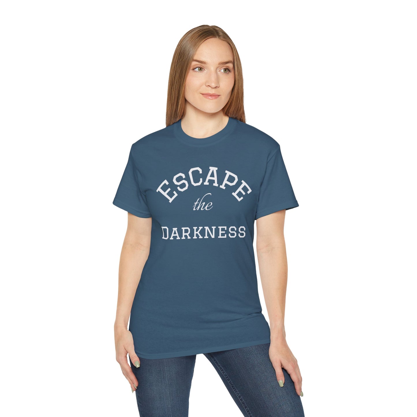 Escape the Darkness T‑Shirt —  Inspirational Tee