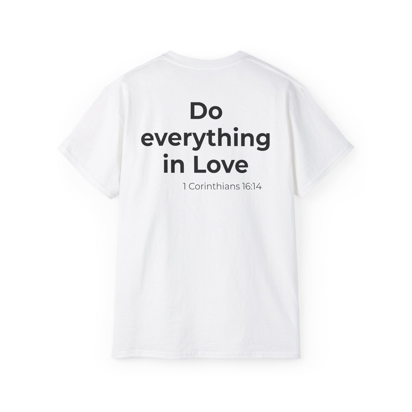 Teach Only Love T‑Shirt — "Do Everything in Love" Christian  Tee