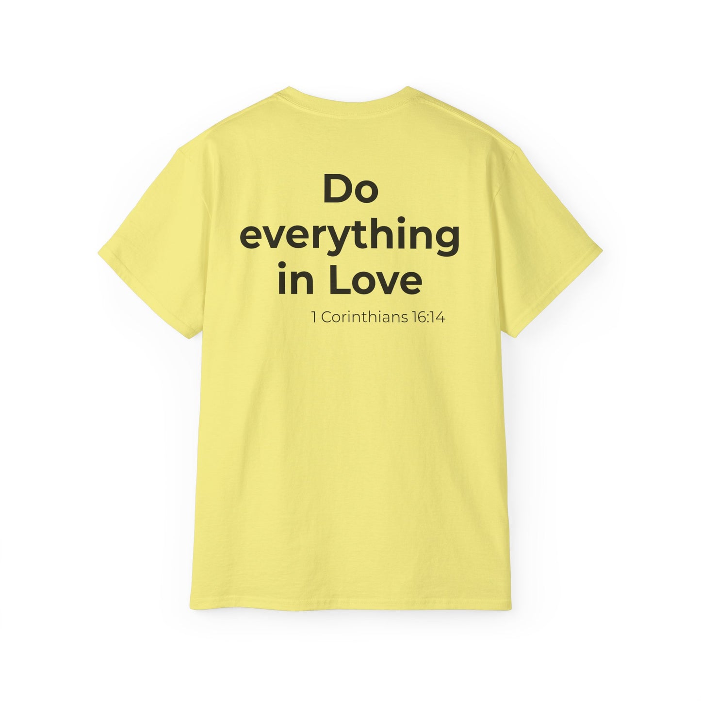 Teach Only Love T‑Shirt — "Do Everything in Love"  Tee