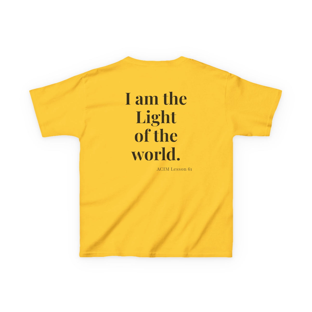 ACIM Lesson 61  Kid's Tee — "I am the Light of the world."