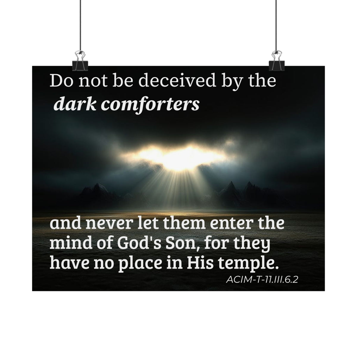 Inspirational Christian Poster — “Do not be deceived by the dark comforters” Matte Horizontal Print