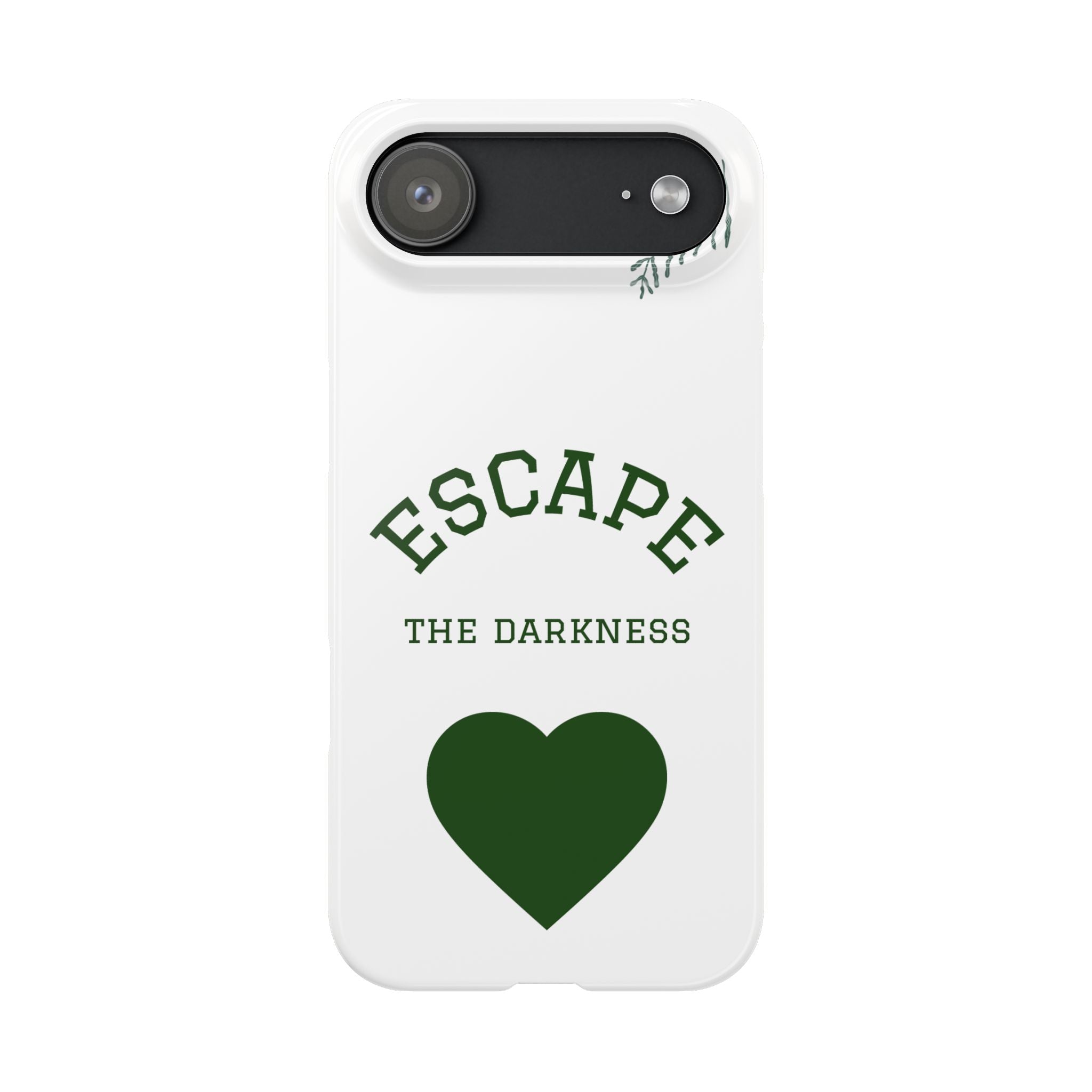 Escape the Darkness Slim Phone Case — Minimal Green Heart & Leaf Phone Cover