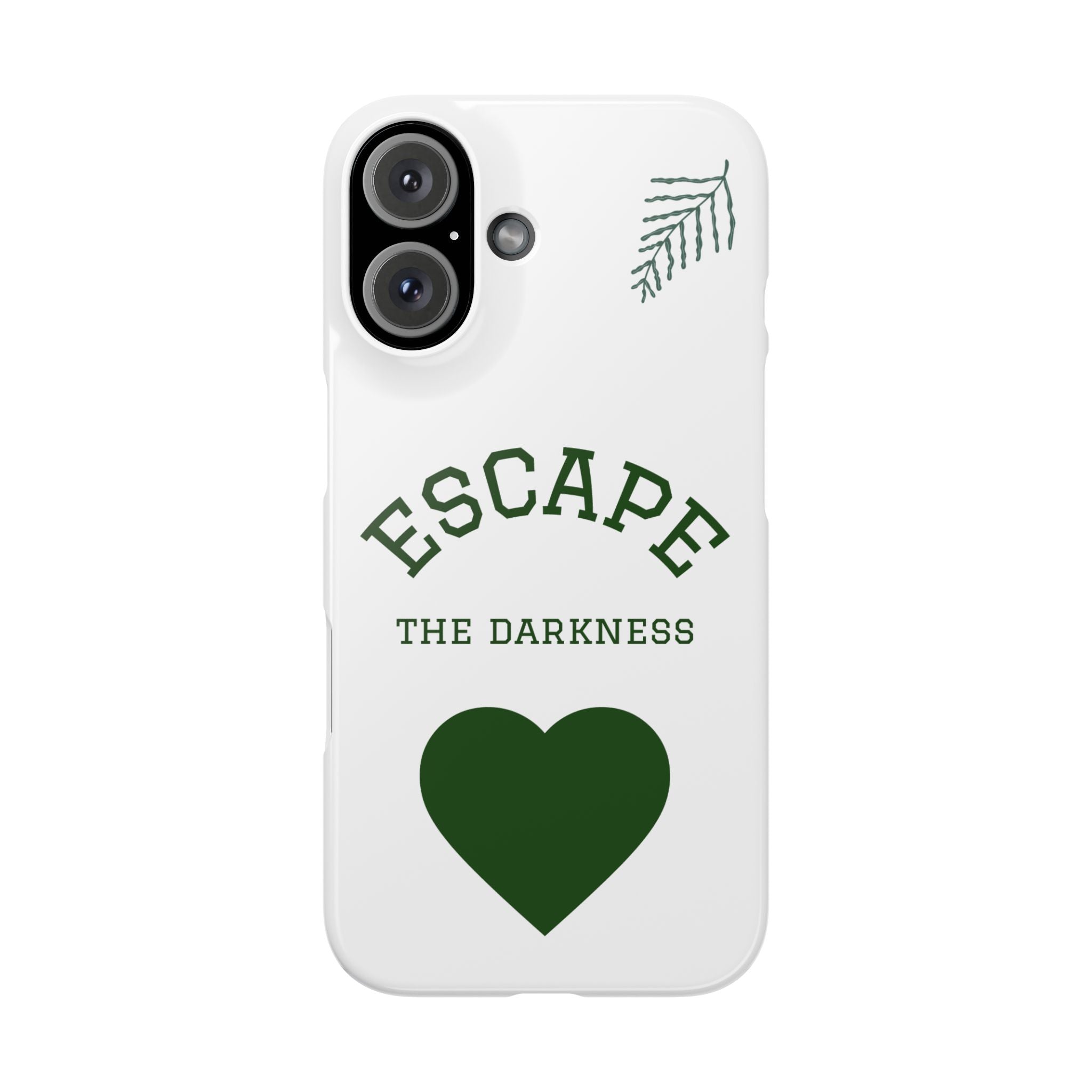 Escape the Darkness Slim Phone Case — Minimal Green Heart & Leaf Phone Cover