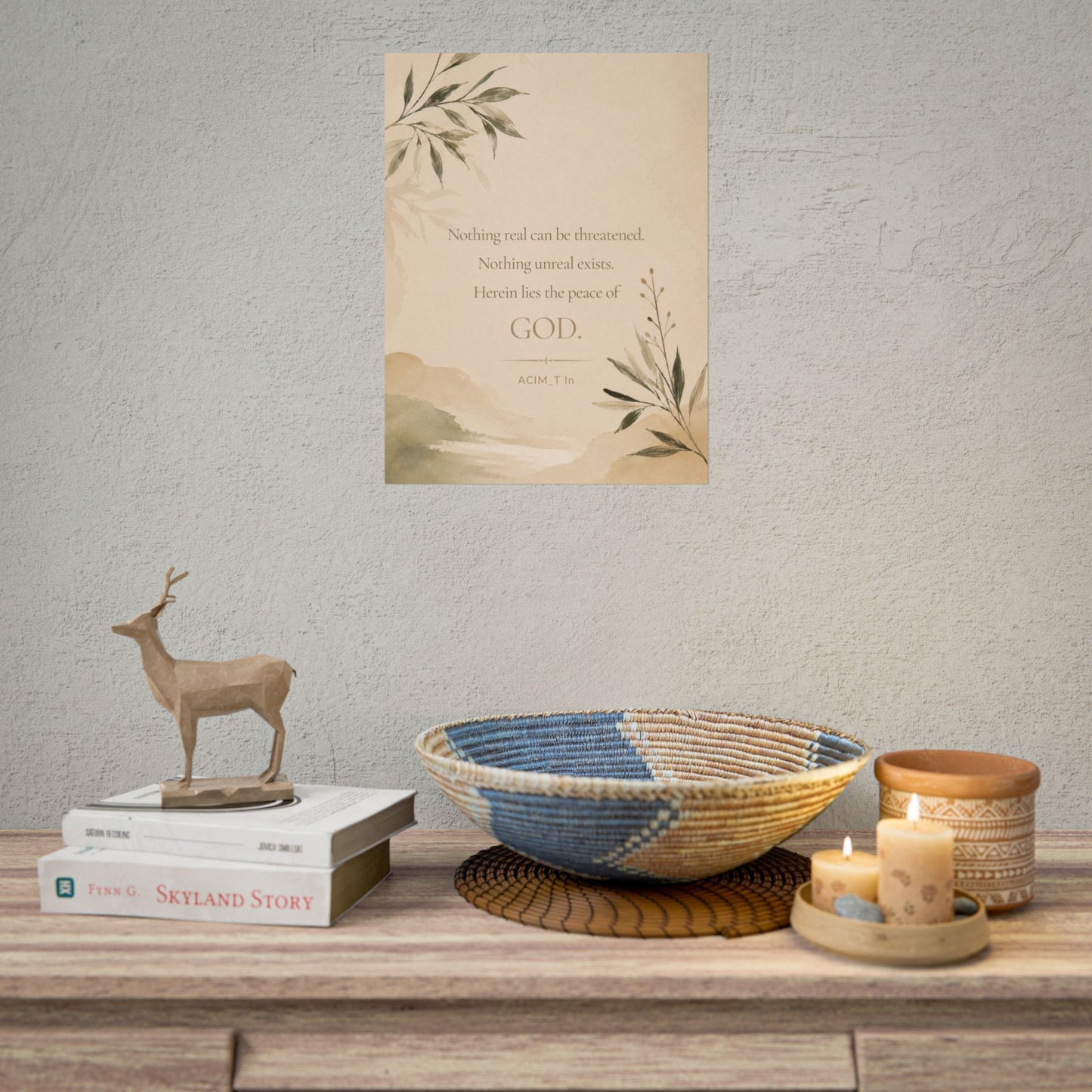 Nothing real can be threatened.... - - Inspirational Wall Art (Rolled Poster)