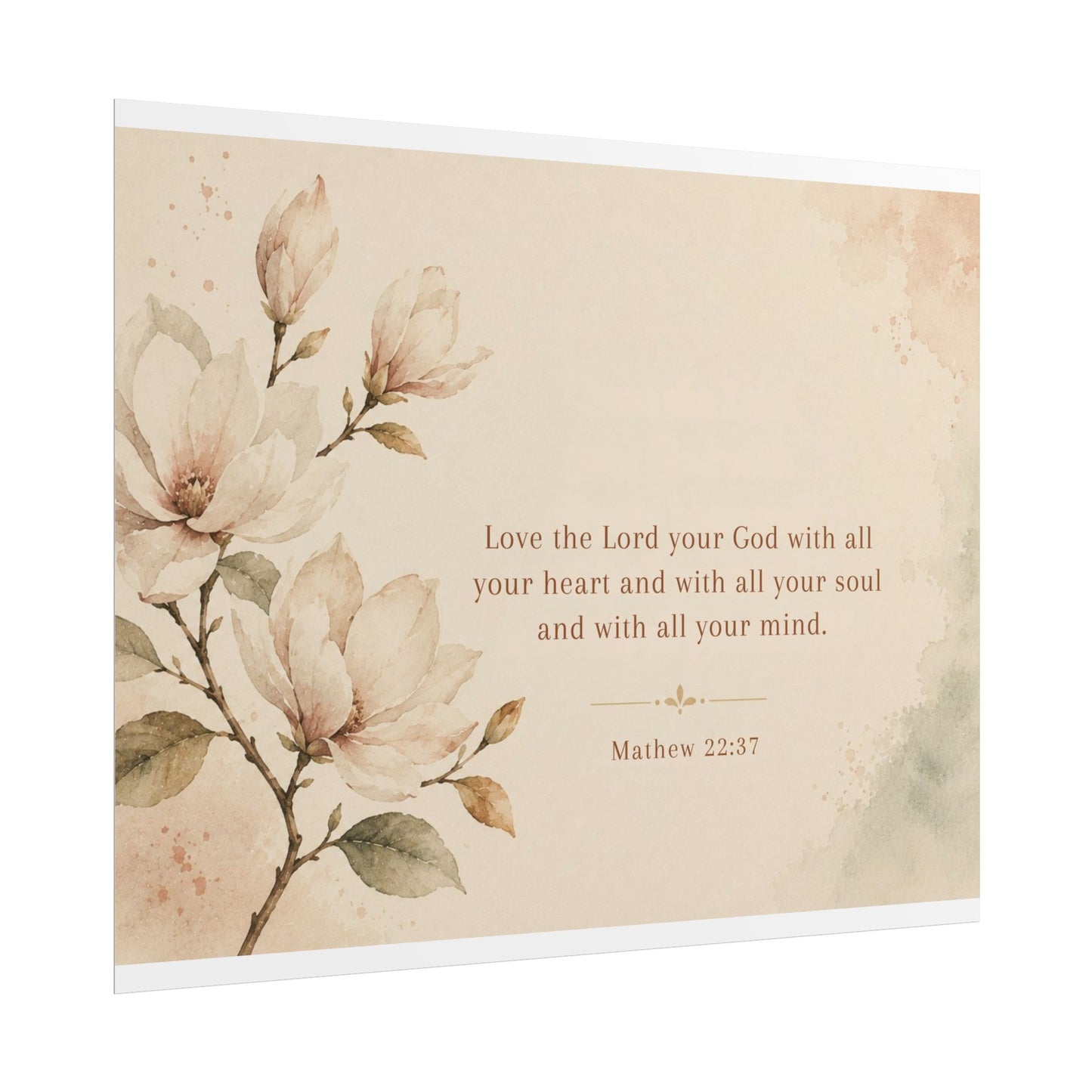 Love the Lord your God. - - Inspirational Wall Art (Rolled Poster)