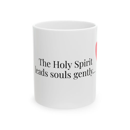 Holy Spirit Ceramic Mug – Inspirational Heart Coffee Mug (11oz & 15oz)