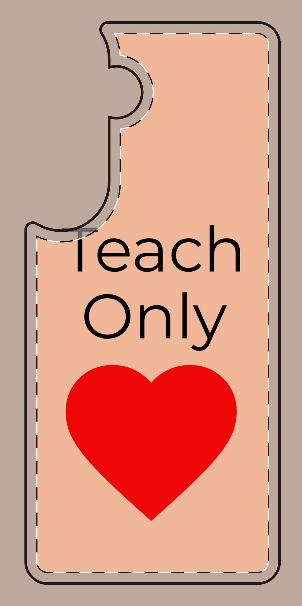 Teach only Love Phone Case – Red Heart Minimalist iPhone/Android Cover