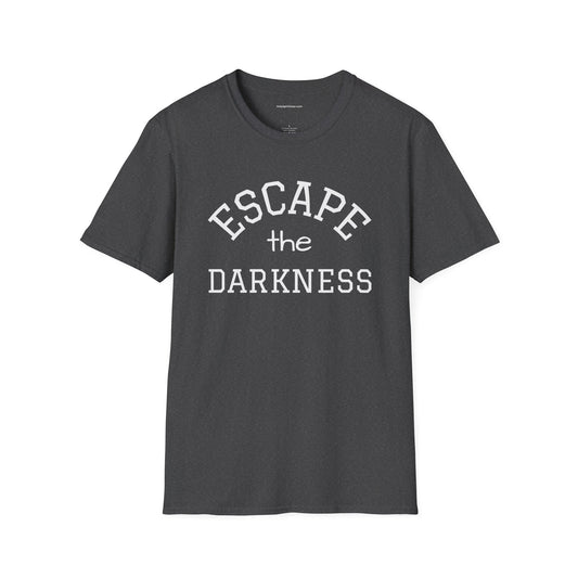Escape the Darkness / The Light Has Come T‑Shirt — Inspirational  Faith Tee