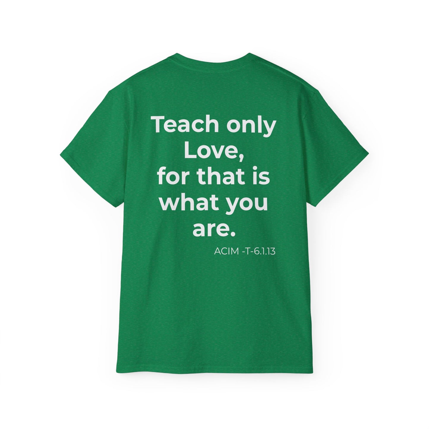 Teach Only Love T‑Shirt —  Red Heart Graphic Tee