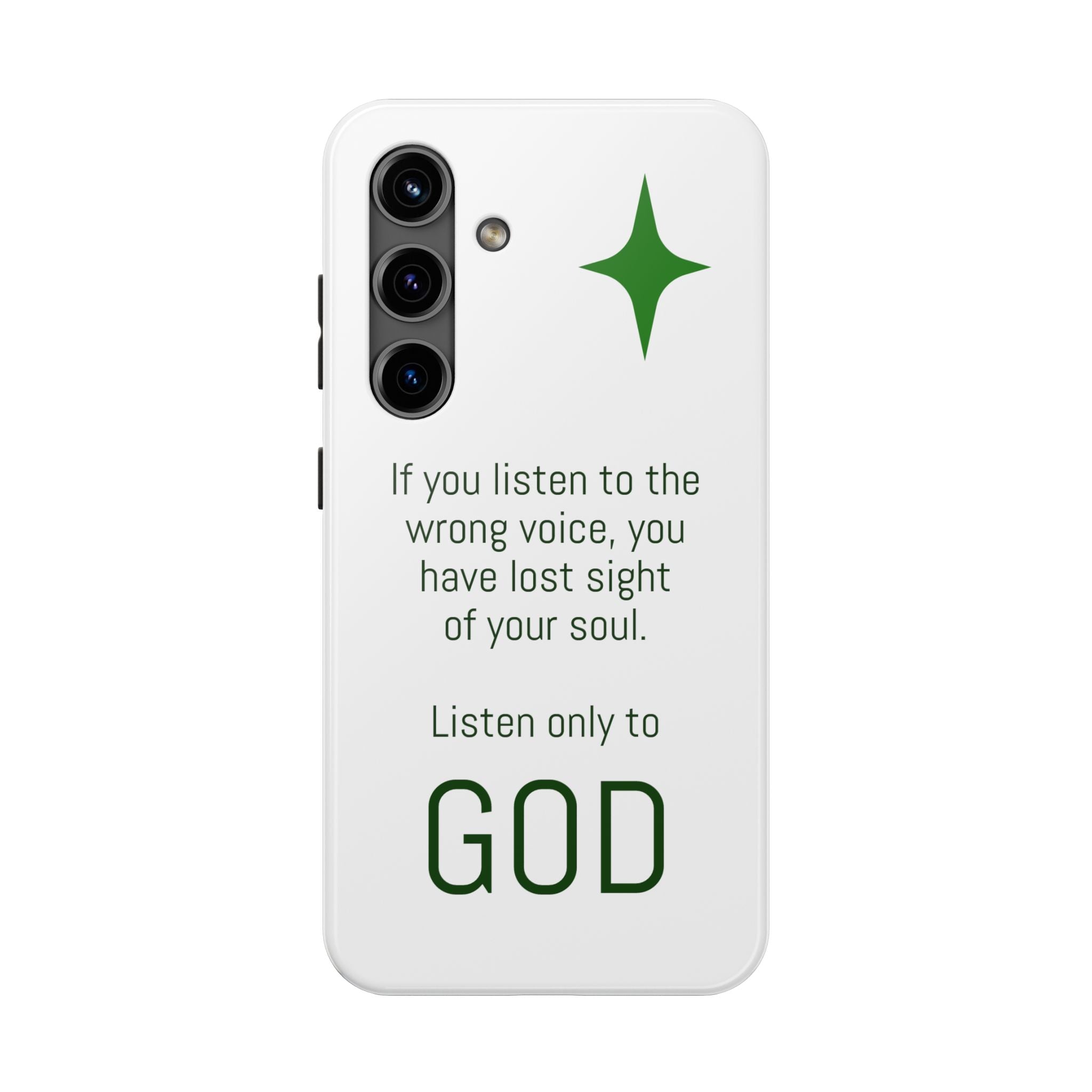 Inspirational 'Listen Only to God' Tough Phone Case