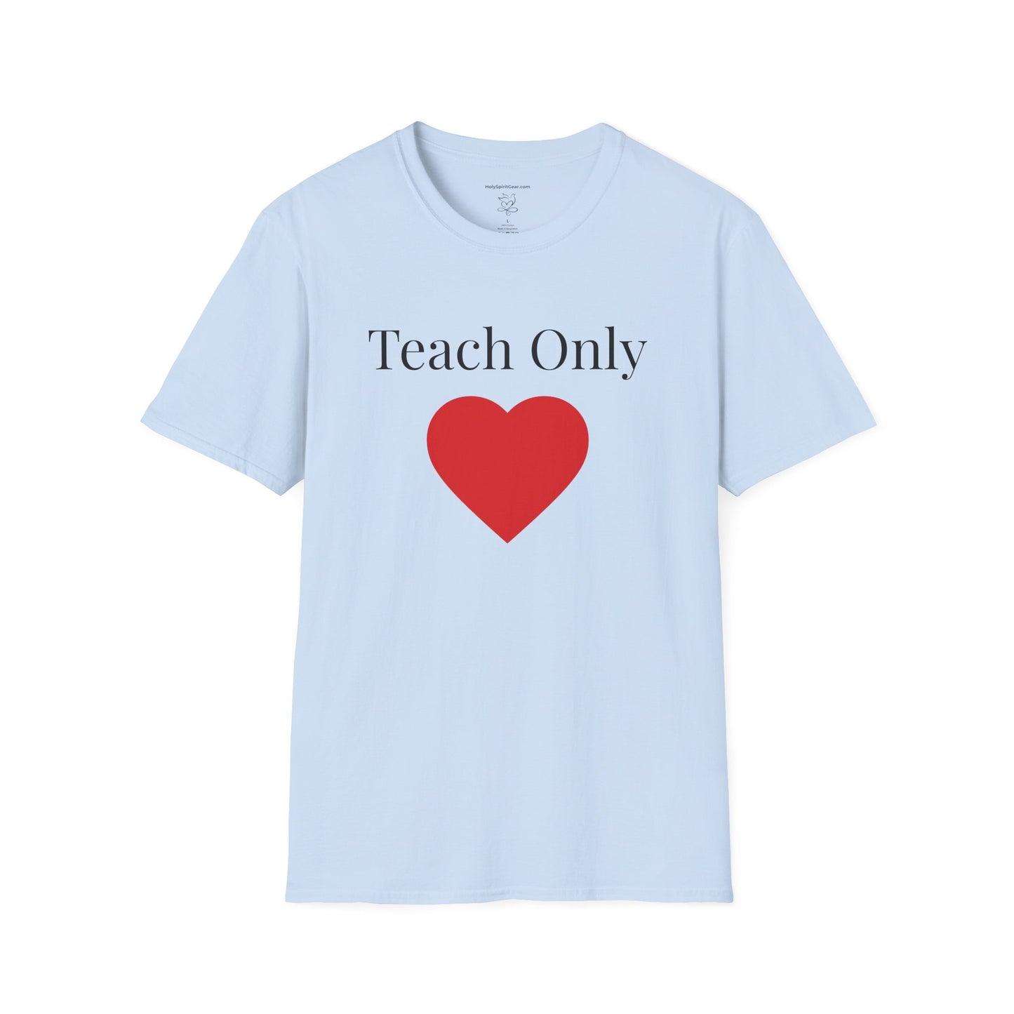 Love is Patient, Love is Kind  — Inspirational  Faith Tee