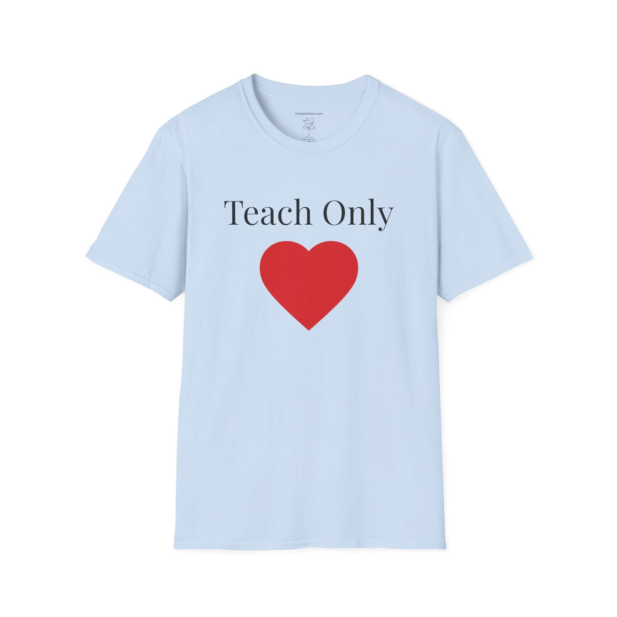 Love is Patient, Love is Kind  — Inspirational  Faith Tee