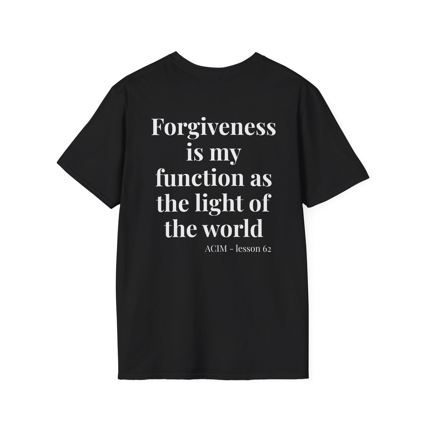 Lesson 62 T‑Shirt — Inspirational  Faith Tee