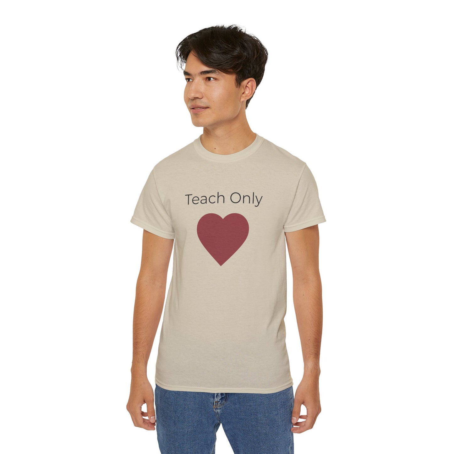 Teach Only Love T‑Shirt — John 4:18 Inspirational Tee
